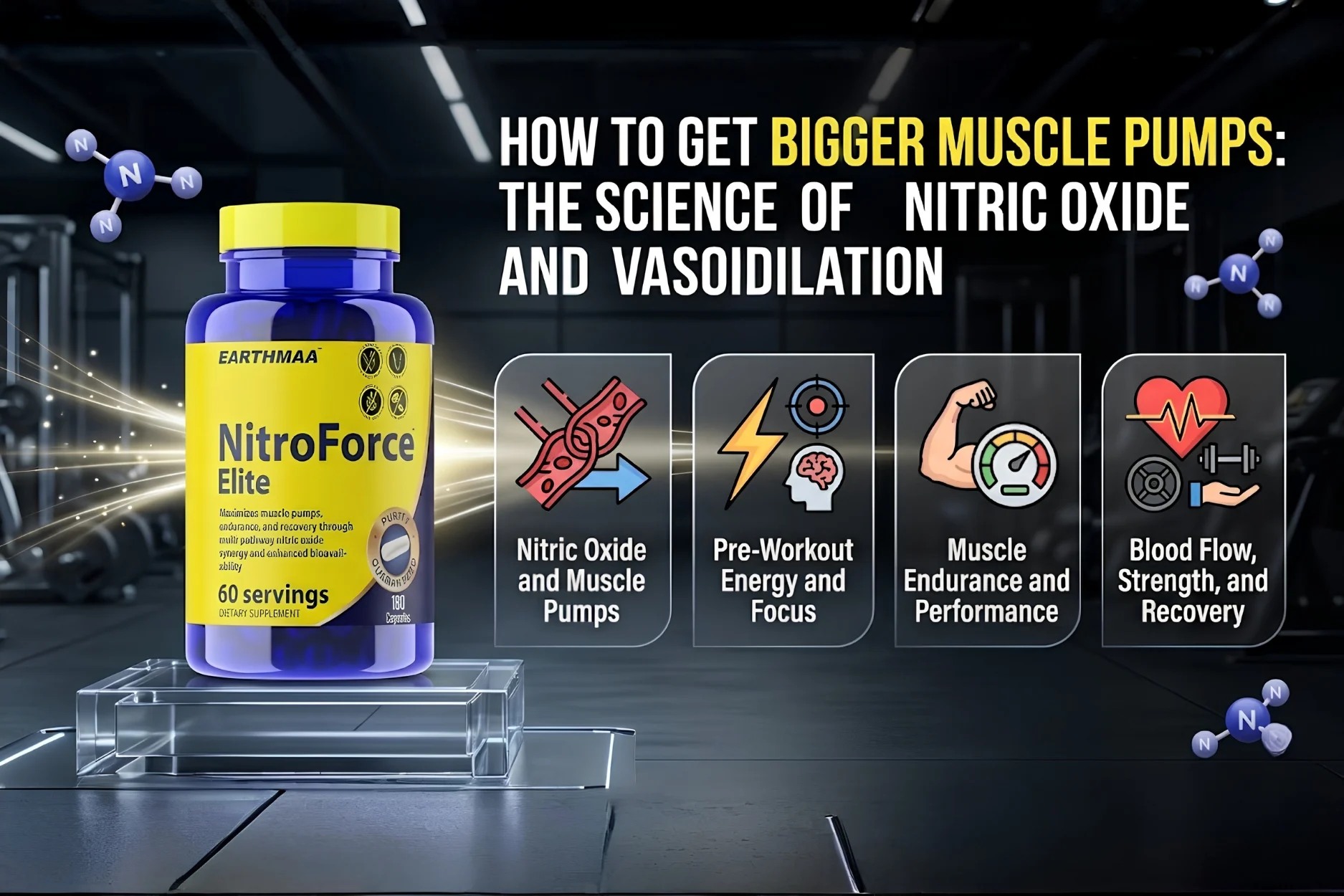 How to Get Bigger Muscle Pumps: The Science of Nitric Oxide and Vasodilation